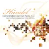 Berlin Festival Orchestra & Hans Zanotelli - Händel: Concerto grosso No. 1 to 4